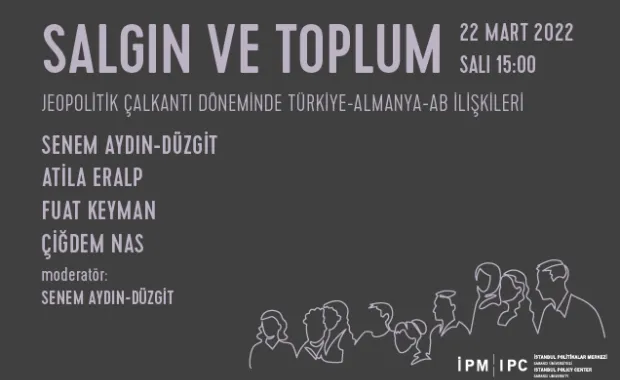 İPM’nin “Salgın ve Toplum” webinar serisi devam ediyor