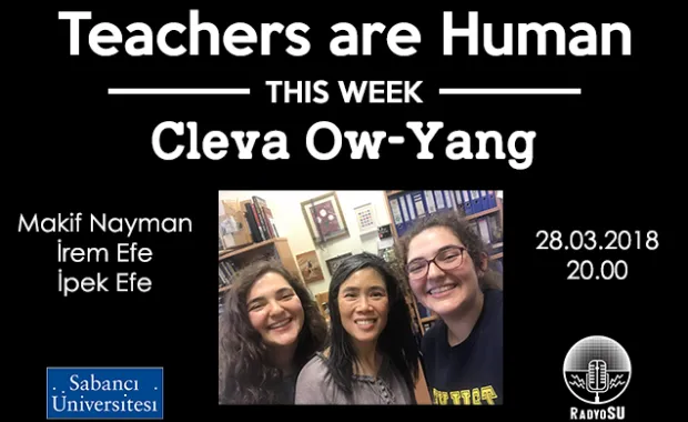 Teachers are Human'ın yeni konuğu Cleva Ow-Yang