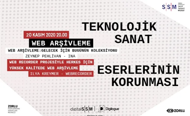 digitalSSM “Teknolojik Sanat Eserlerinin Korunması” projesi “Web Arşivleme” başlıklı konuşmaya ev sahipliği yapıyor