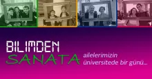 Families relived their days as students at Sabancı University