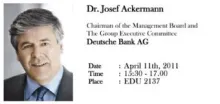 YBF'nin Yöneticilerle Sohbet Seminerleri'nde Deutsche Bank CEO’su Josef Ackermann konuk olacak