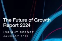 2024 Büyümenin Geleceği Raporu, Ekonomik Büyüme Kalitesinde Yeni Kriterler Belirliyor