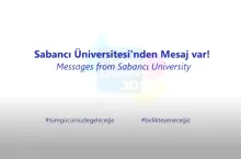 Sabancı Üniversitesi'nden Mesaj Var!