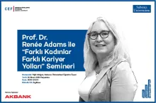 CEF Seminerlerinin Konuğu, Oxford Üniversitesi’nden Prof. Dr. Renée B. Adams!