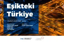 “Eşikteki Türkiye” webinar serisi devam ediyor