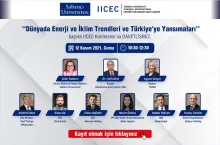 IICEC'den “Dünyada Enerji ve İklim Trendleri ve Türkiye’ye Yansımaları" Konferansı