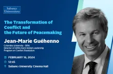 Columbia Üniversitesi’nden Jean-Marie Guehenno, “Çatışmaların Dönüşümü ve Barış İnşasının Geleceği”ni Anlatacak