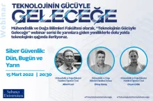 "Siber Güvenlik: Dün, Bugün ve Yarın" webinarı