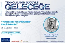 “Yenilenebilir ve Sürdürülebilir Enerji Sistemleri” webinarı